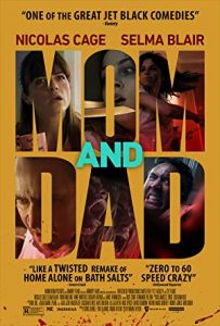 Mom and Dad 2017 izle
