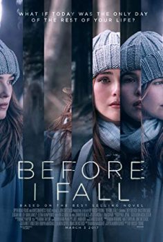 Ben Ölmeden Önce – Before I Fall izle