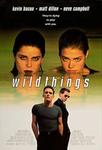 Vahşi Şeyler Wild Things 1998 izle