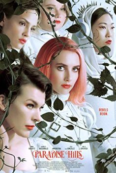 Cennet Tepeleri – Paradise Hills 2019 izle