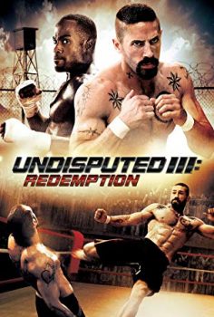 Yenilmez 3 (Undisputed 3: Redemption) izle