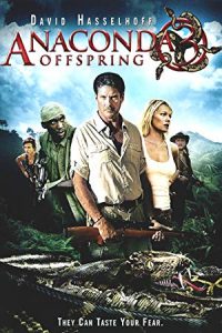 Anaconda 3: Varoluş (Offspring) 2008 izle