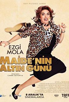 Maide’nin Altın Günü 2017 izle