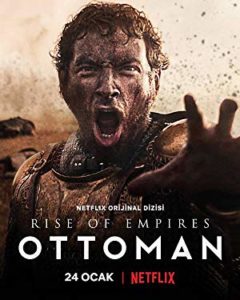 Rise of Empires: Ottoman 1.Sezon 1.Bölüm izle