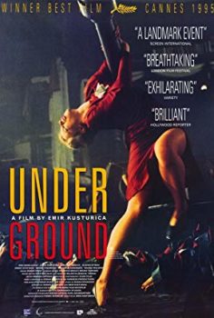 Yeraltı (Underground) 1995 izle