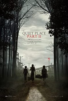 Sessiz Bir Yer 2 izle – A Quiet Place Part II