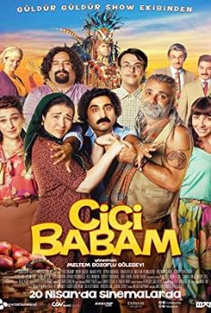Cici Babam izle