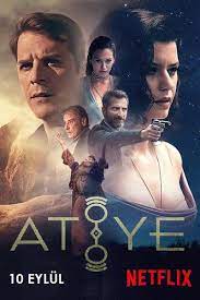 Atiye 3. Sezon izle – Final Sezonu