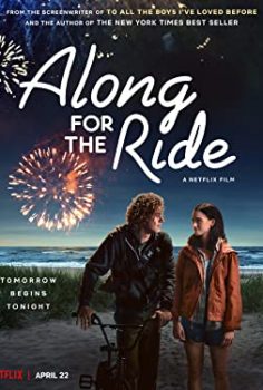 Along for the Ride – Yol Arkadaşım (2022) izle
