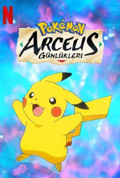 Pokémon: Arceus Günlükleri (Netflix) izle