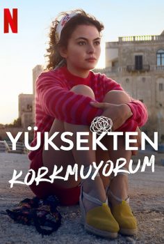 Yüksekten Korkmuyorum (2022) izle