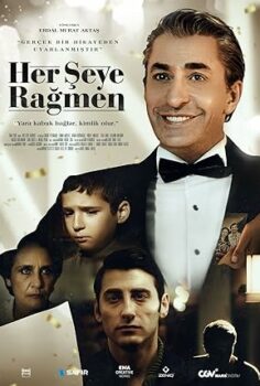 Her Şeye Rağmen (2023) izle