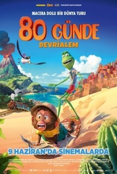 80 Günde Devrialem – Around the World in 80 Days 2023 izle