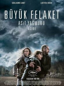 Büyük Felaket: Asit Yağmuru (Acide) 2023 izle
