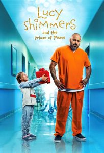 Lucy Shimmers and the Prince of Peace izle