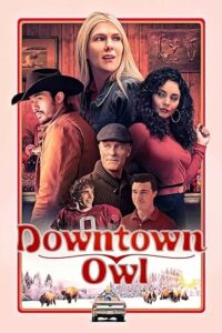 Downtown Owl Kasabası izle