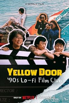 Sarı Kapıdan Geçenler: Kore Sinemasının Yükselişi izle