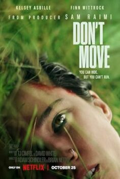 Kıpırdama (Don’t Move) 2024 izle