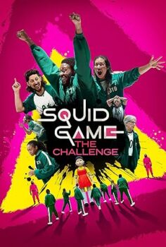 Squid Game The Challenge Netflix Dizisi izle