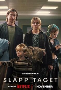 Boş Ver (Let go – Släpp taget) 2024 izle