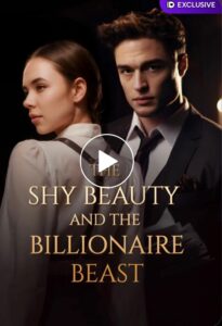 The Shy Beauty and The Billionaire Beast izle