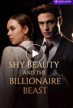 The Shy Beauty and The Billionaire Beast izle