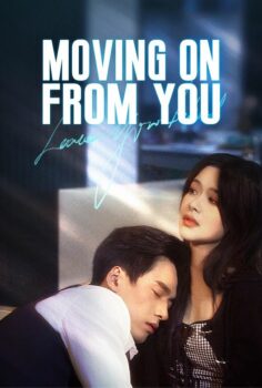 Moving On From You izle