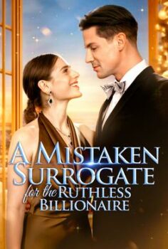 A Mistaken Surrogate for the Ruthless Billionaire izle