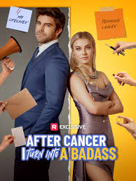after cancer i turn into a badass izle
