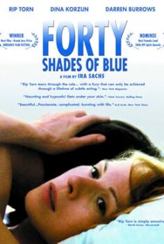Forty Shades Of Blue 2005 izle