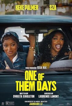 Saate Karşı One of Them Days 2025 izle