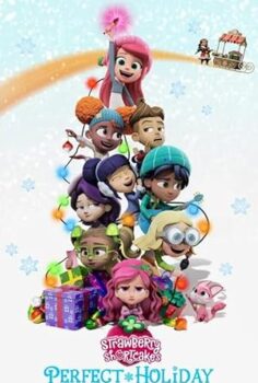 Çilek Kız’ın Şahane Bayramı 2023 izle