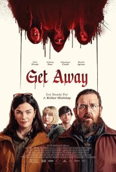 Kaçamak Get Away 2024 izle