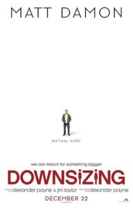 Downsizing Küçülen Hayatlar 2017 izle