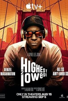 Highest 2 Lowest 2025 izle