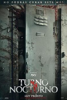 Gece Vardiyası Turno Nocturno 2024 izle