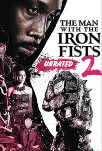 Demir Yumruklu Adam 2 The Man with the Iron Fists 2 2015 izle