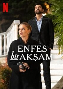 Enfes Bir Akşam