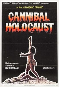 Cannibal Holocaust Yamyam Soykırımı 1980