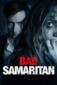 Bad Samaritan Kötülük Evi 2018